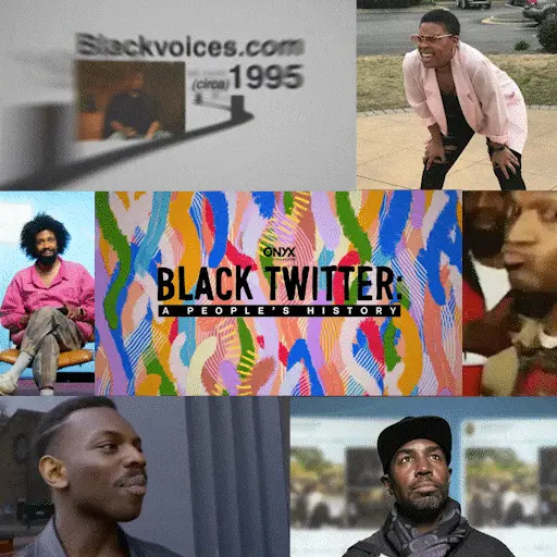 collage of black twitter a people's history images gif